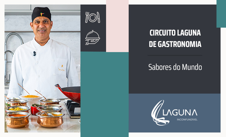 Chef Ravi Shinde ao lado do título Circuito Laguna de Gastronomia - Sabores do Mundo